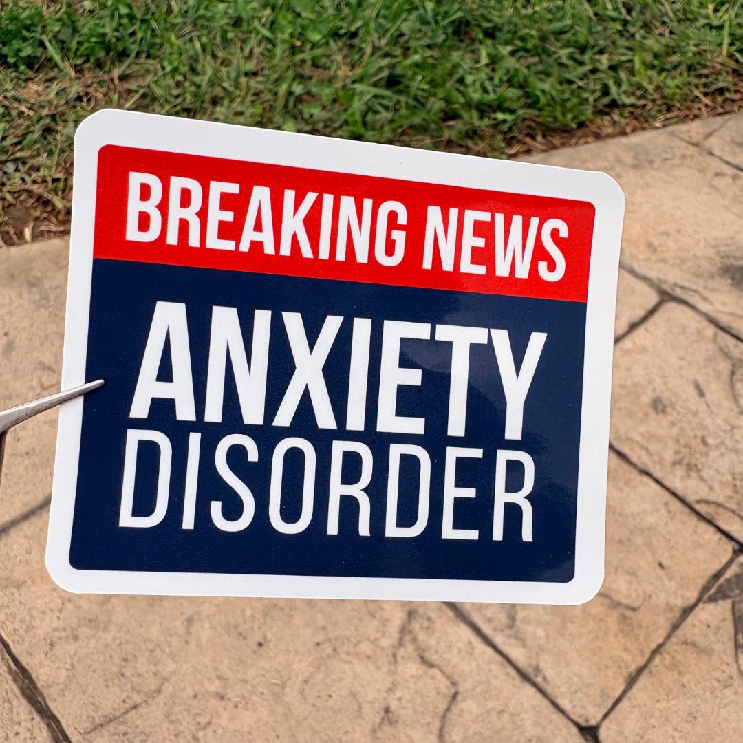 "Breaking News Anxiety Disorder" Sticker