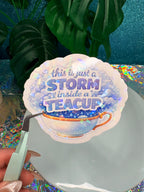 Storm Inside A Teacup Holo Vinyl Sticker