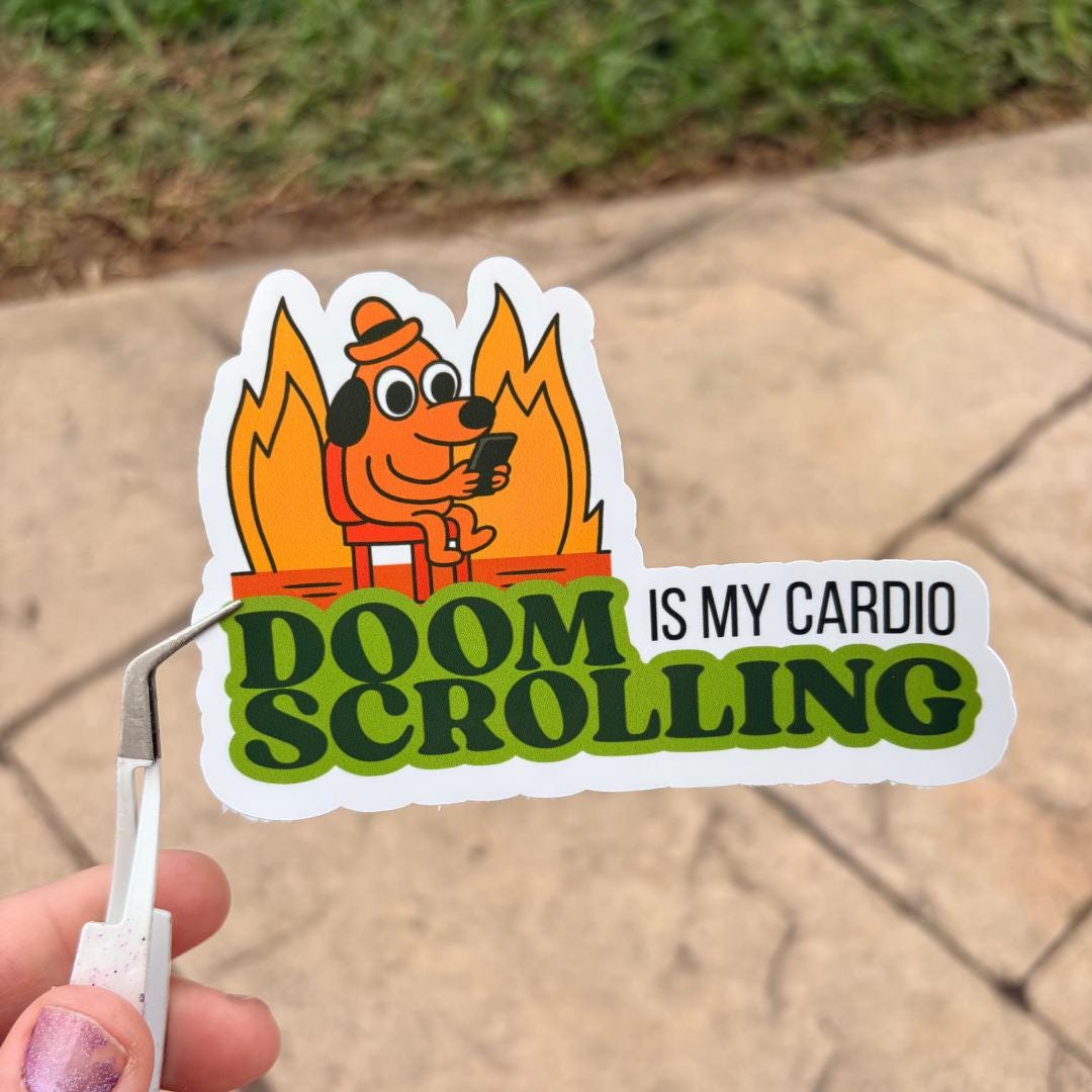 "Doomscrolling Is My Cardio" Sticker