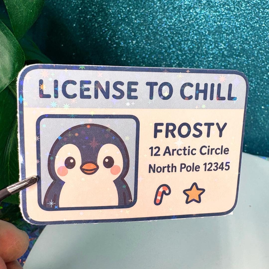 License to Chill Holiday Holographic Sticker