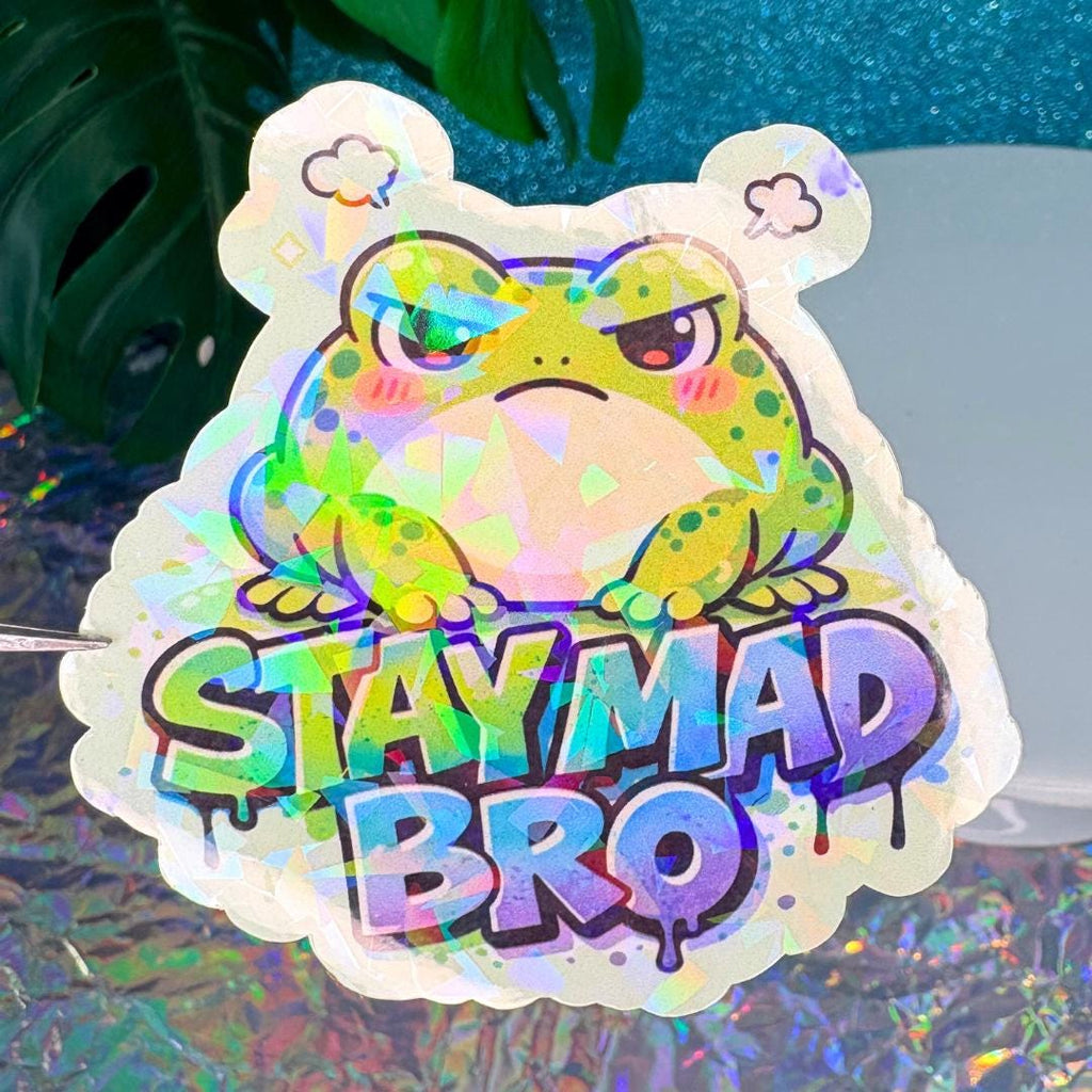 Stay Mad Bro Toad Holo Vinyl Sticker