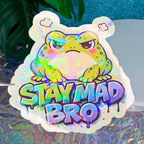 Stay Mad Bro Toad Holo Vinyl Sticker