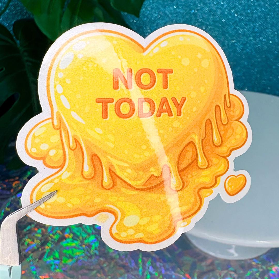 Not Today Conversation Heart Vinyl Sticker